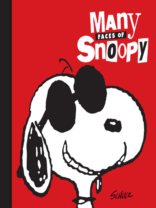 Title details for Many Faces of Snoopy by Charles M. Schulz - Wait list